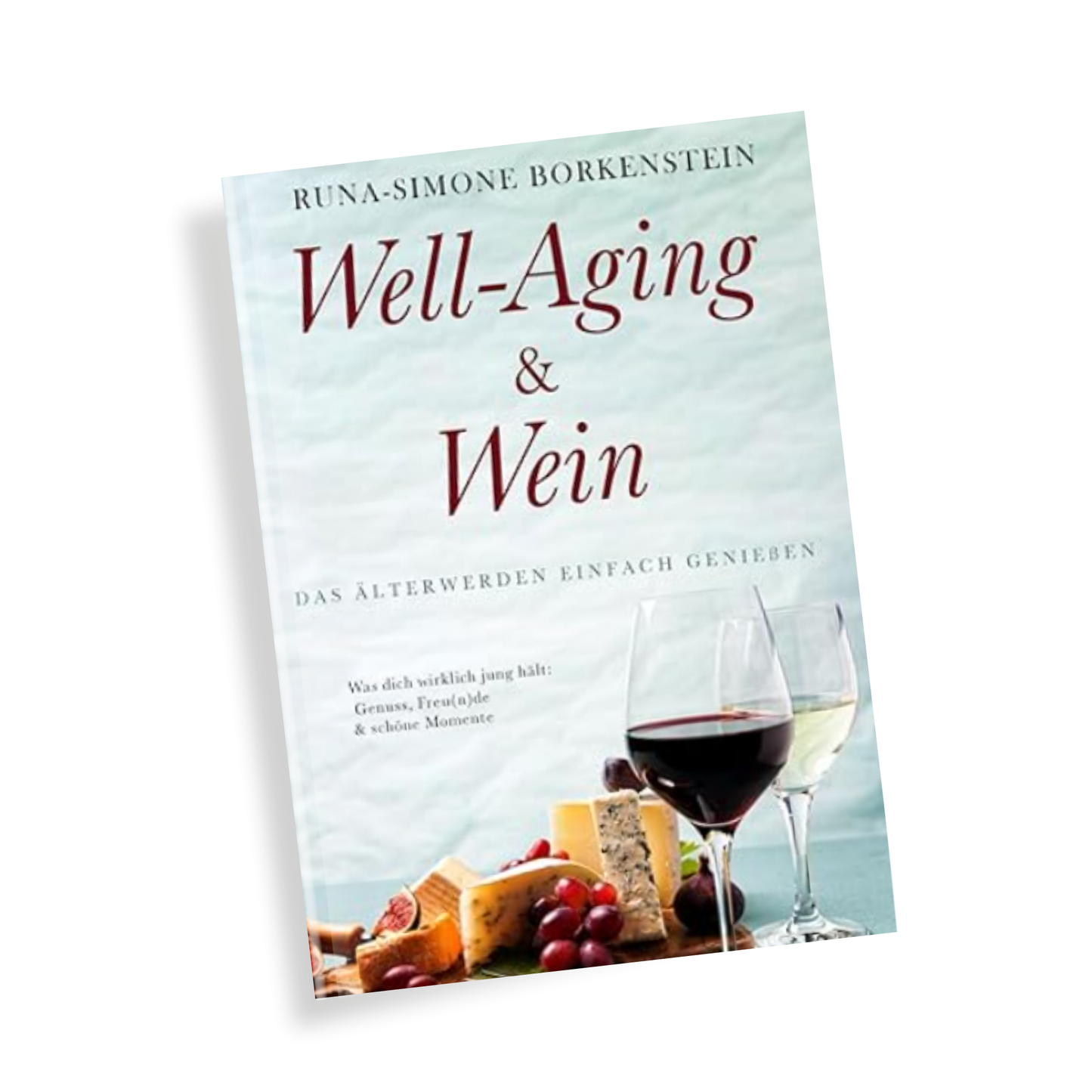 Well-Aging & Wein - Das Älterwerden einfach genießen